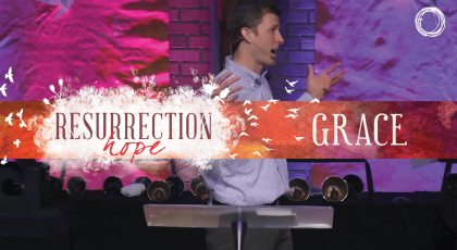 Resurrection Grace