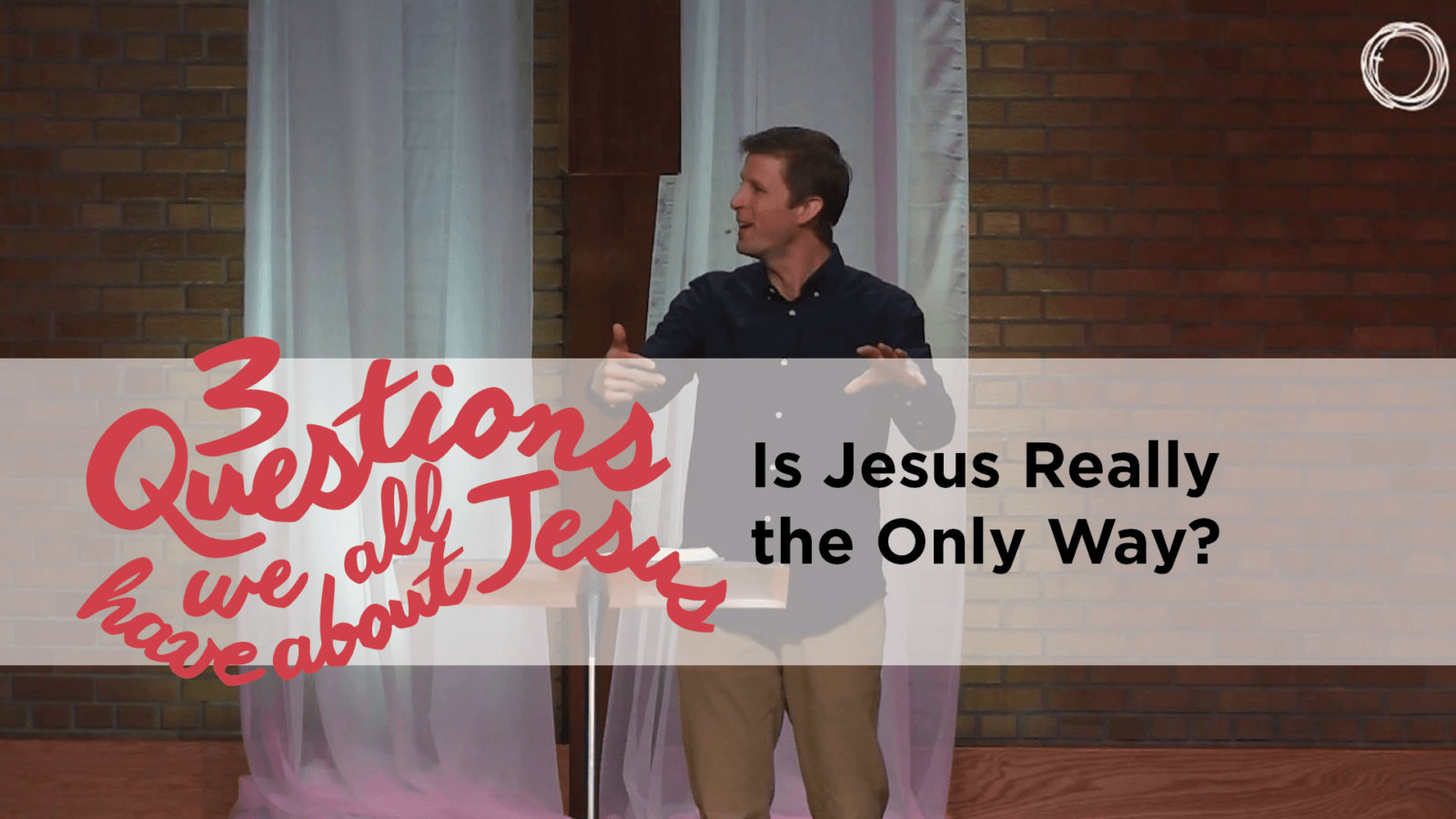 Is Jesus Really the Only Way?