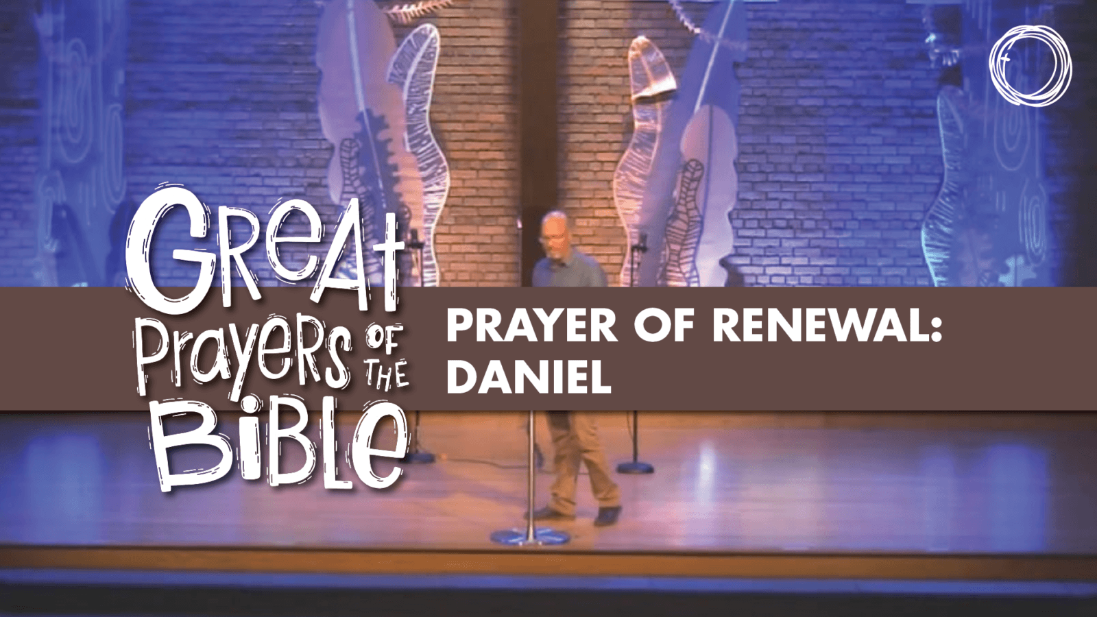 Prayer of Renewal: Daniel