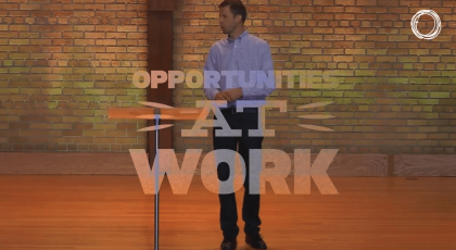 Opportunities at Work