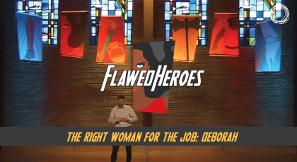 The Right Woman for the Job: Deborah