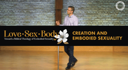 Creation and Embodied Sexuality