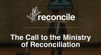 The Call to the Ministry of Reconciliation