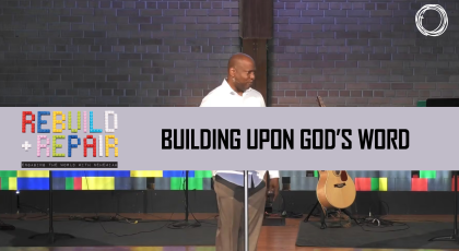 Building Upon God’s Word