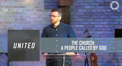 The Church: A People Called by God