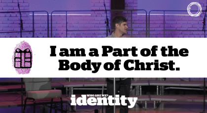 I am a Part of the Body of Christ